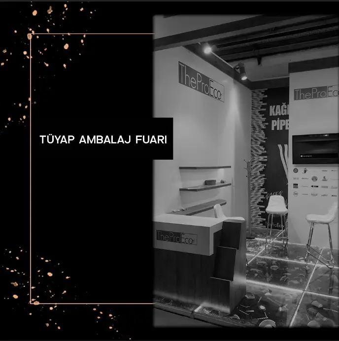 Tüyap Ambalaj Fuarı Ne Zaman? Nerede Ve Kimler Katılabiliyor? 8 Tuyap Ambalajfuari